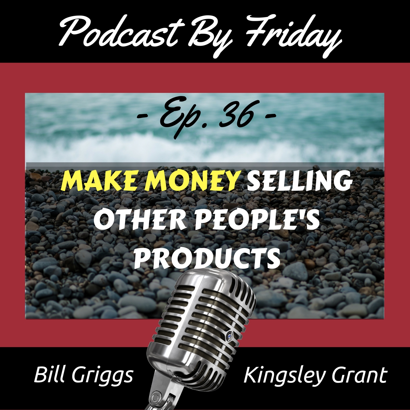 A closer look at Selling Products Through Podcasting